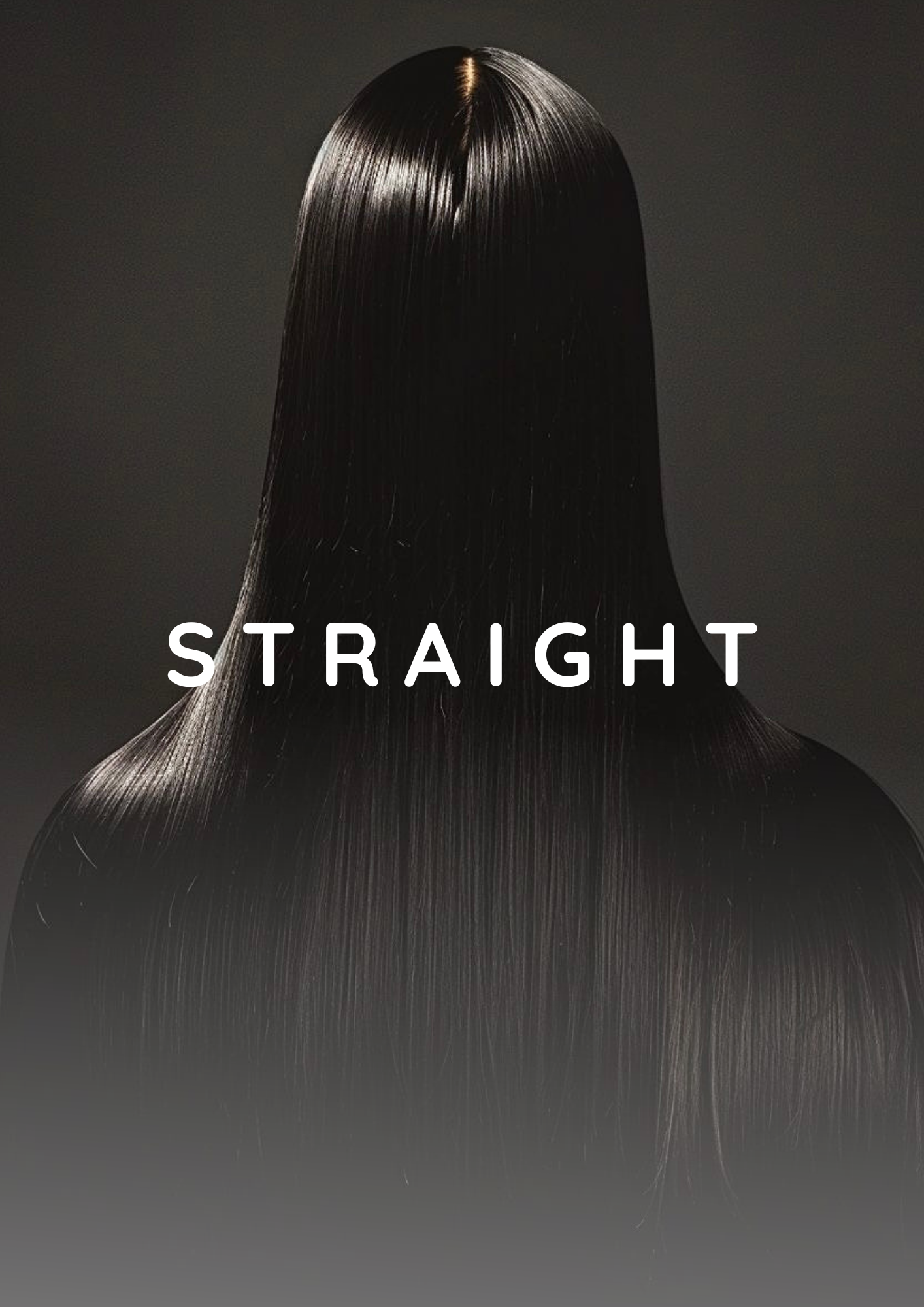 SIGNATURE STRAIGHT COLLECTION